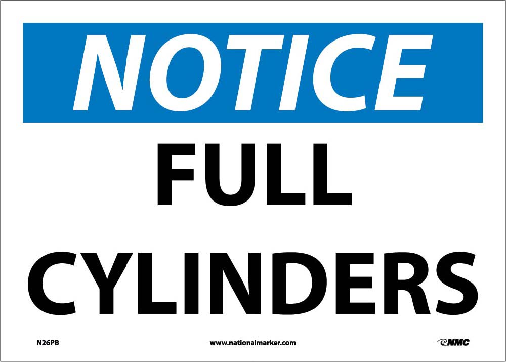 Notice Full Cylinders Sign-eSafety Supplies, Inc
