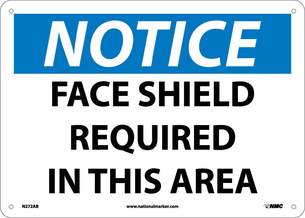 Notice Face Shield Required In This Area Sign-eSafety Supplies, Inc