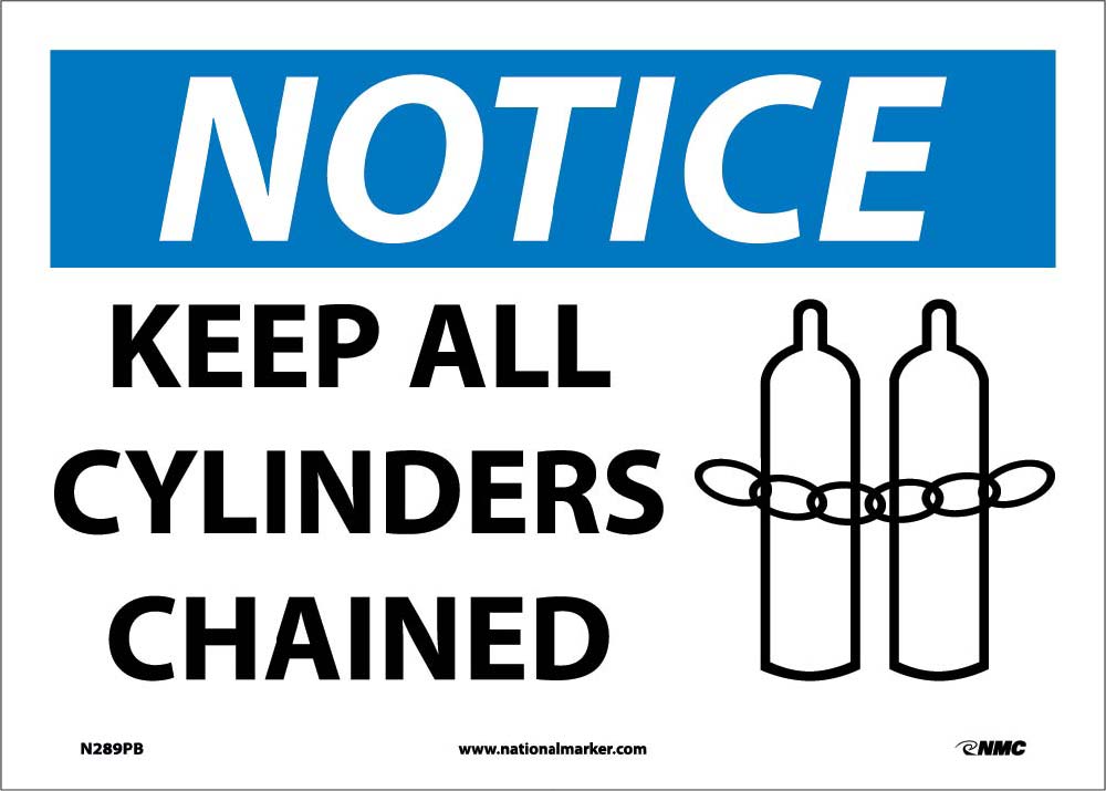 Notice Keep All Cylinders Chained Sign-eSafety Supplies, Inc
