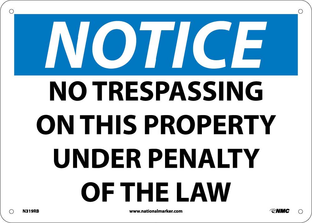 Notice No Trespassing On This Property Sign-eSafety Supplies, Inc