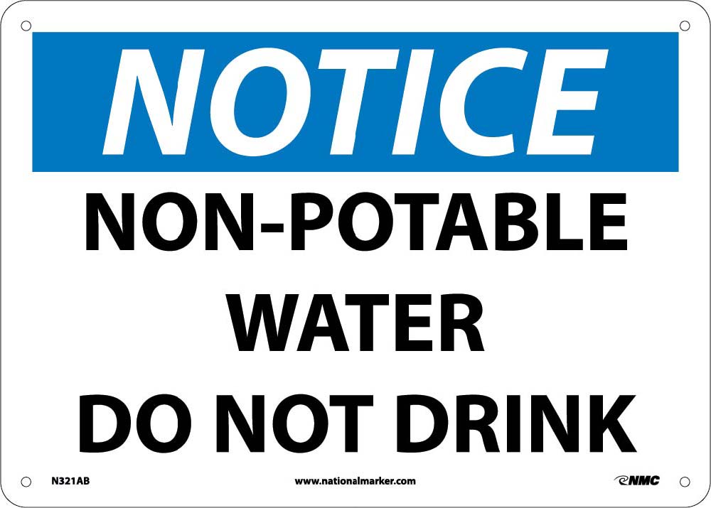Notice Non-Potable Water Do Not Drink Sign-eSafety Supplies, Inc