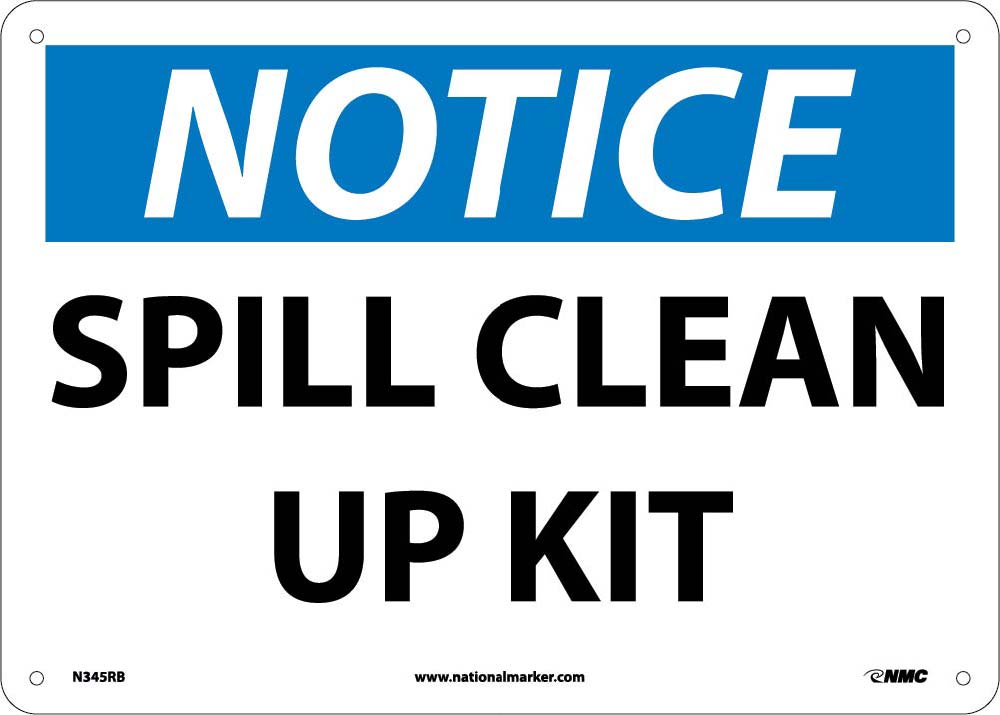 Notice Spill Clean Up Kit Sign-eSafety Supplies, Inc