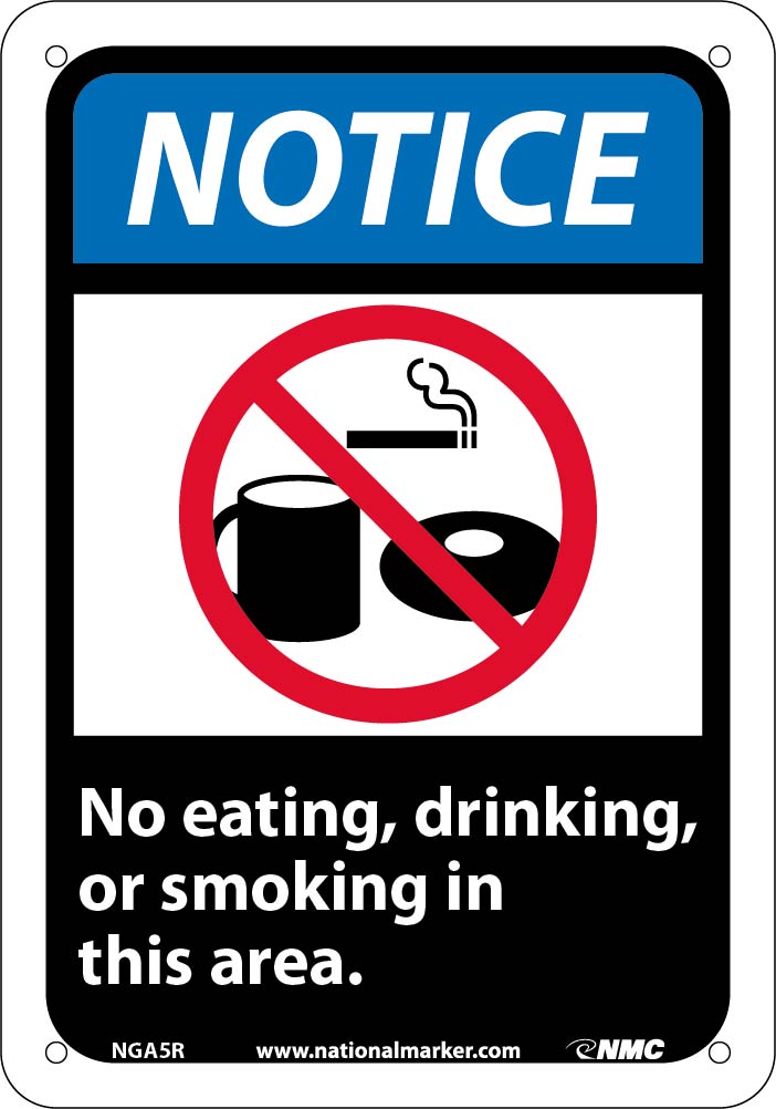 Notice No Eating Drinking Or Smoking In This Area Sign-eSafety Supplies, Inc