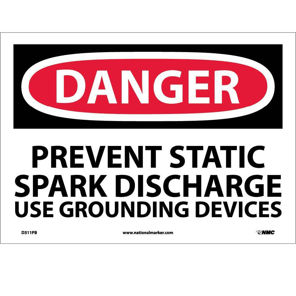 Prevent Static Spark Discharge Use Groun Sign-eSafety Supplies, Inc