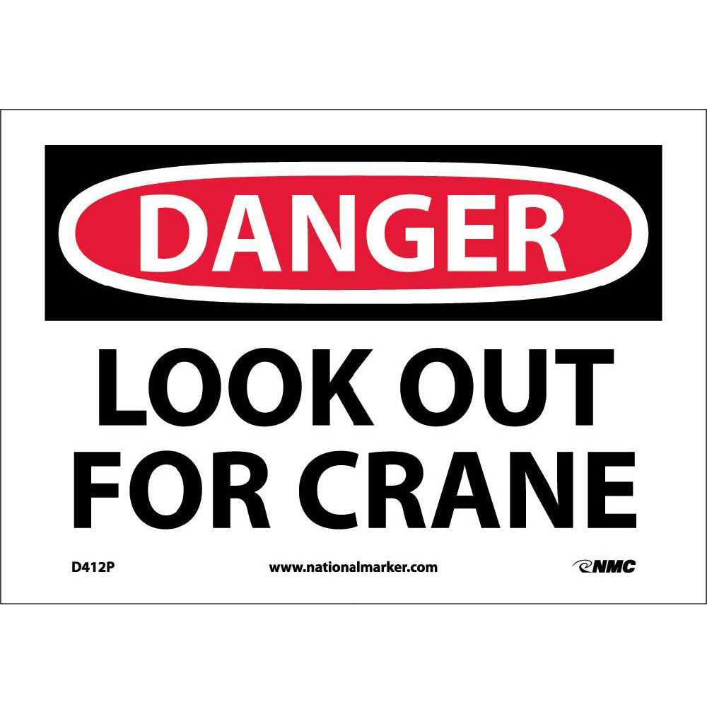 Danger Look Out For Crane Sign-eSafety Supplies, Inc