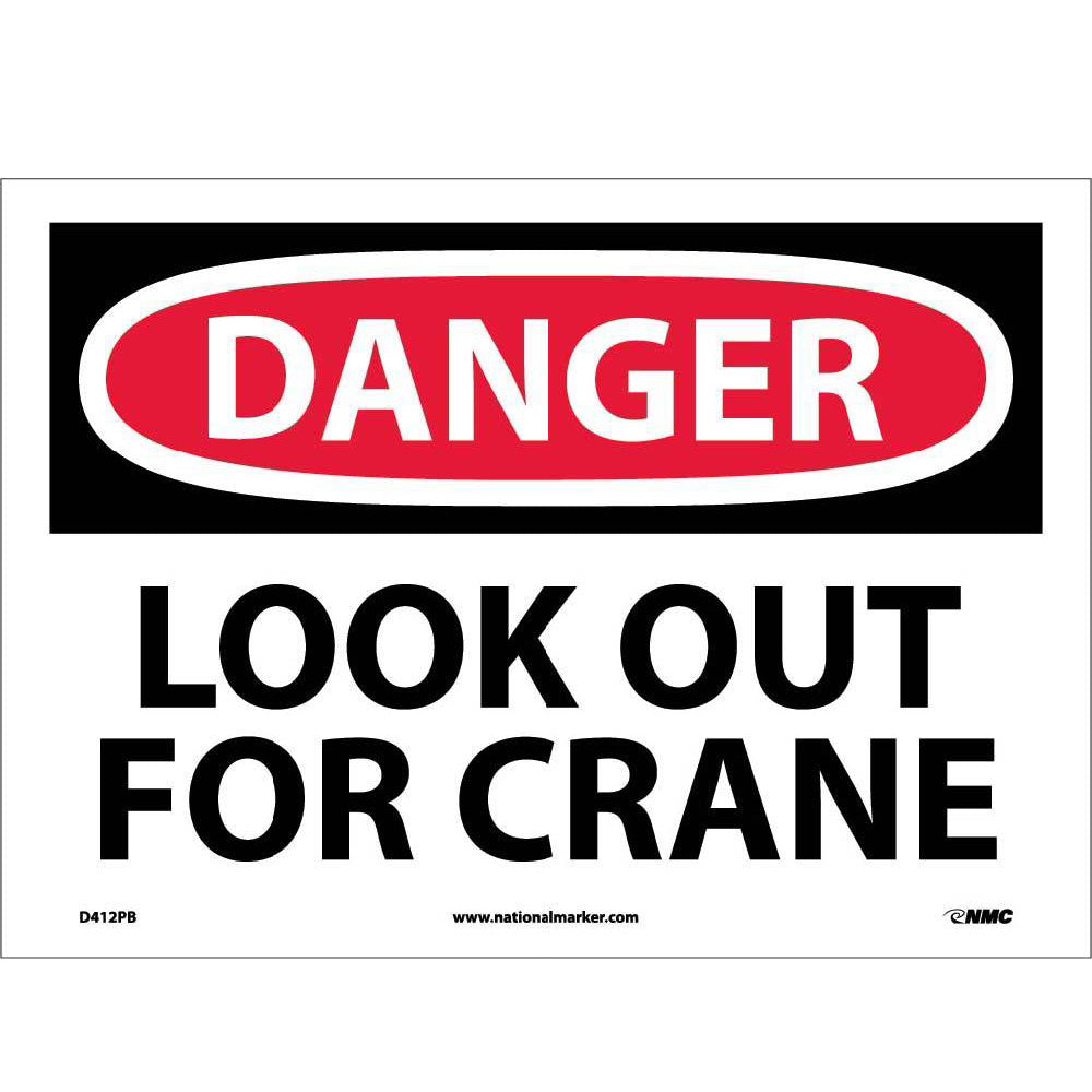 Danger Look Out For Crane Sign-eSafety Supplies, Inc