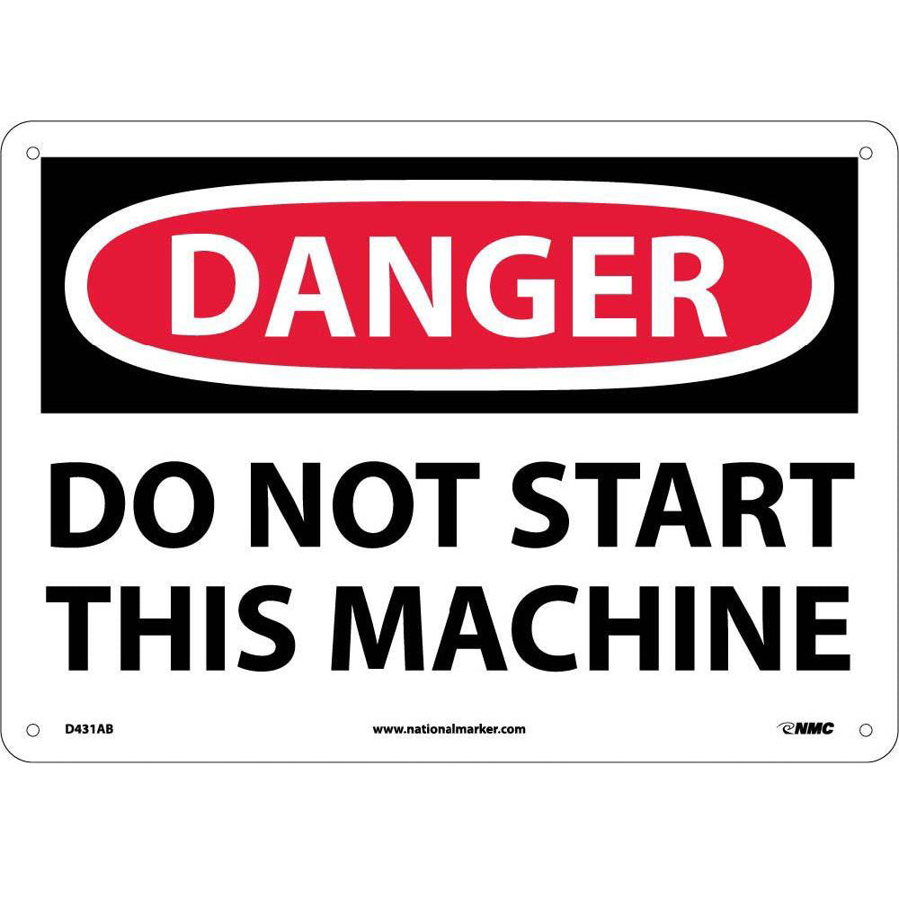 Do Not Start This Machine Sign-eSafety Supplies, Inc