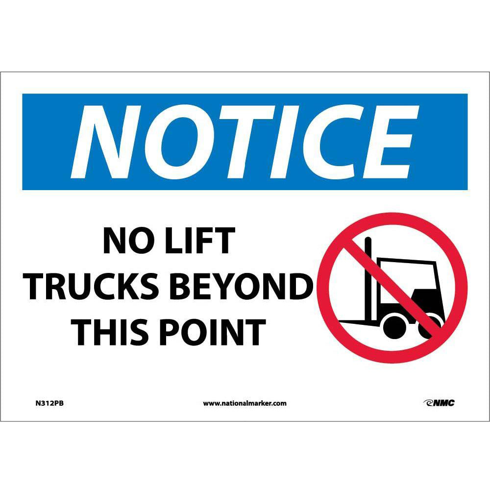 Notice No Lift Trucks Beyond This Point Sign-eSafety Supplies, Inc
