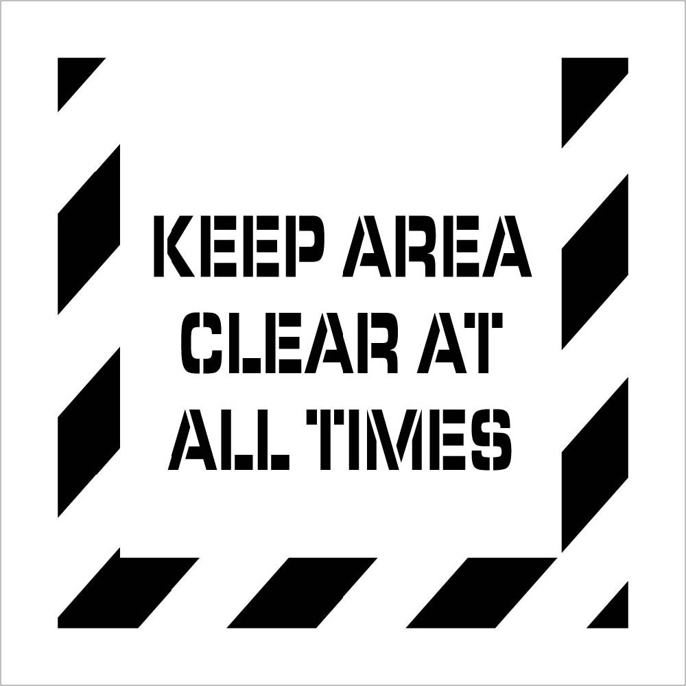 Keep Area Clear At All Times Plant Marking Stencil-eSafety Supplies, Inc