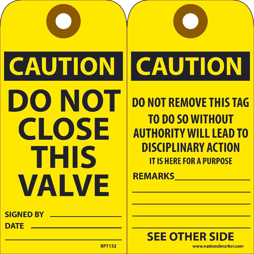 Caution Do Not Close This Valve Tag - Pack of 25-eSafety Supplies, Inc