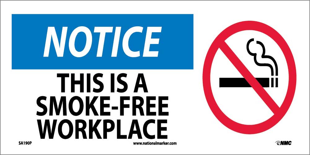 Notice This Is A Smoke-Free Workplace Sign-eSafety Supplies, Inc