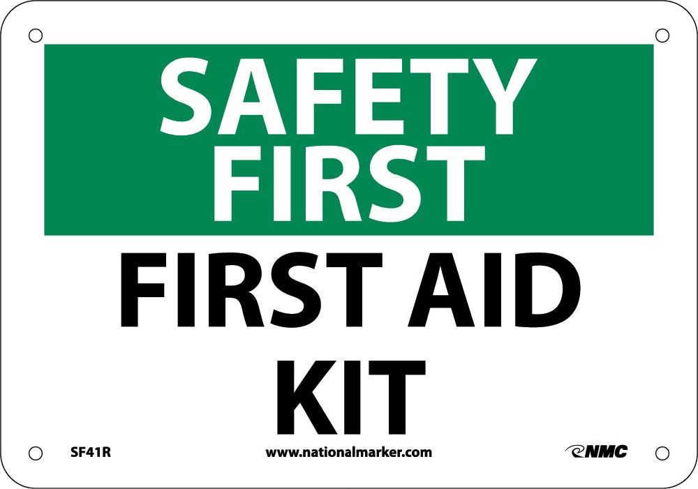 Safety First Aid Kit Sign-eSafety Supplies, Inc