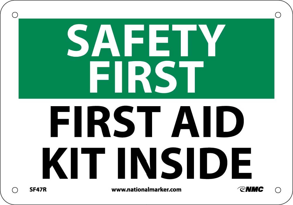 Safety First Aid Kit Inside Sign-eSafety Supplies, Inc