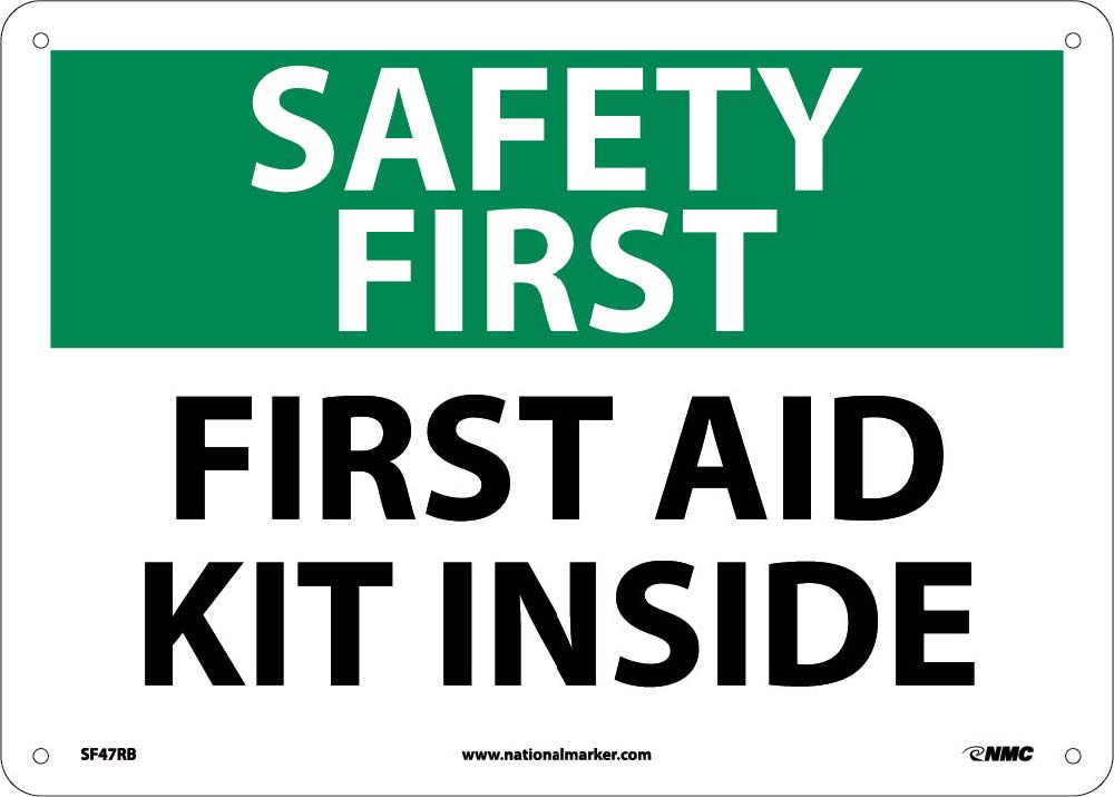 Safety First Aid Kit Inside Sign-eSafety Supplies, Inc