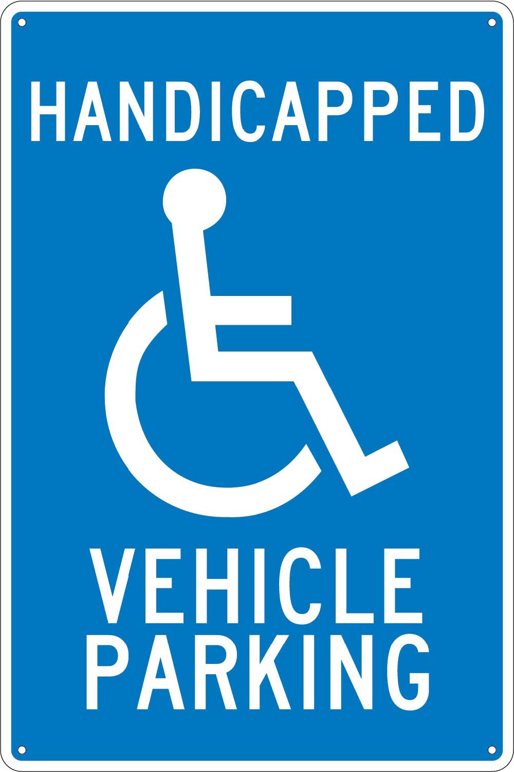 Handicapped Vehicle Parking Sign-eSafety Supplies, Inc