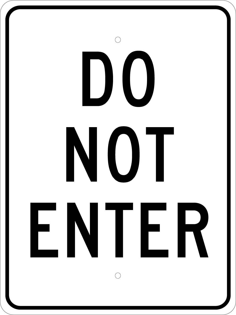 Do Not Enter Sign-eSafety Supplies, Inc