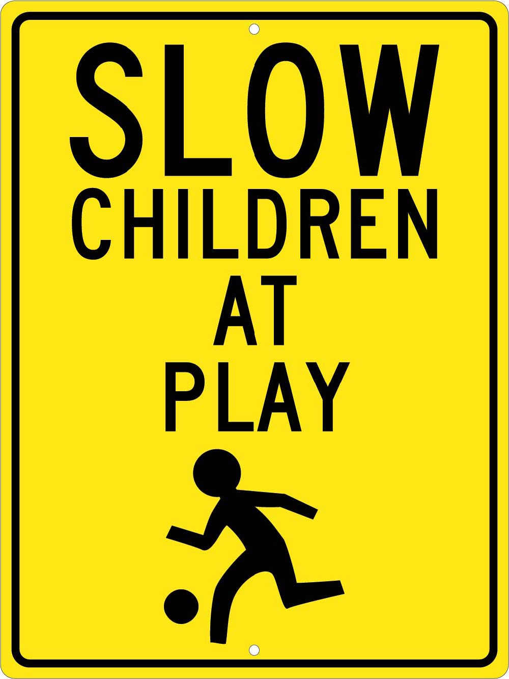 Slow Children At Play Sign-eSafety Supplies, Inc