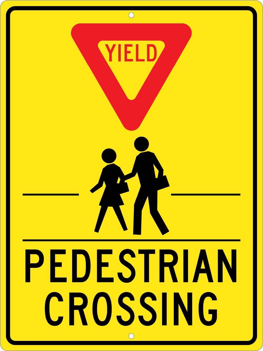 Yield Pedestrian Crossing Sign-eSafety Supplies, Inc