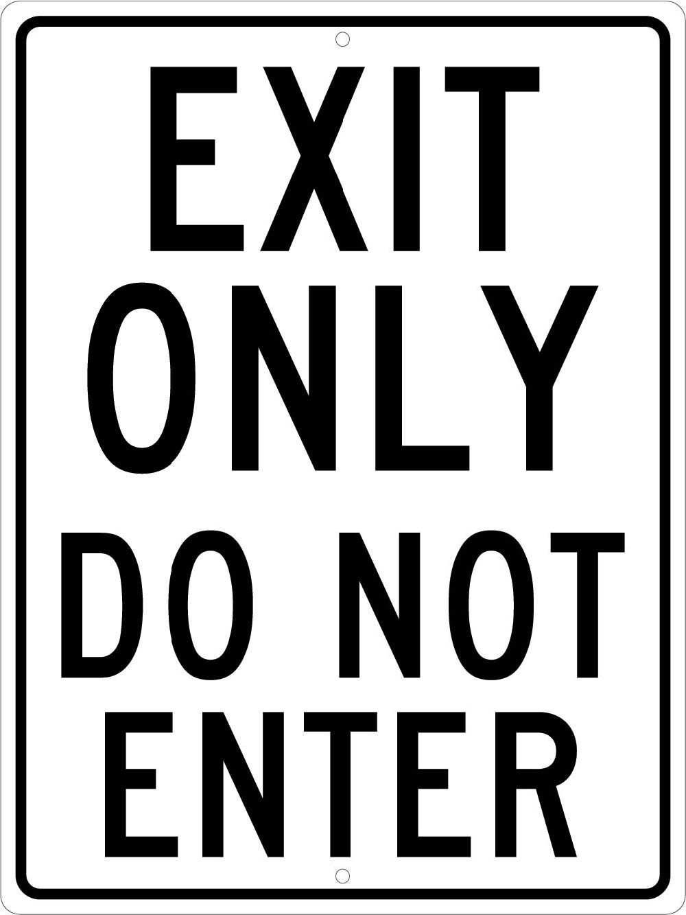 Exit Only Do Not Enter Sign-eSafety Supplies, Inc
