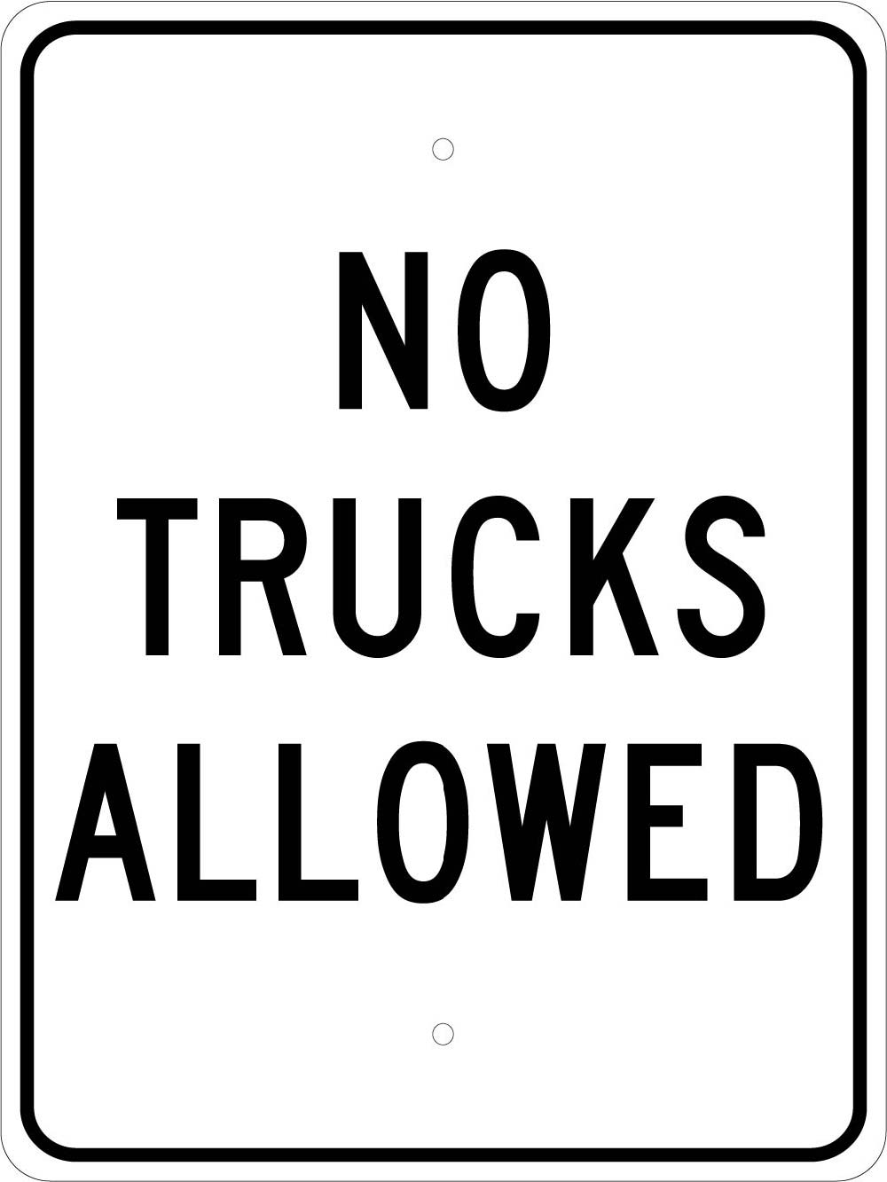 No Trucks Allowed Sign-eSafety Supplies, Inc
