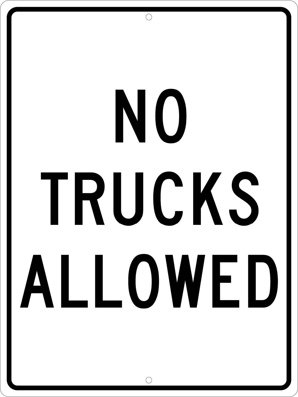 No Trucks Allowed Sign-eSafety Supplies, Inc
