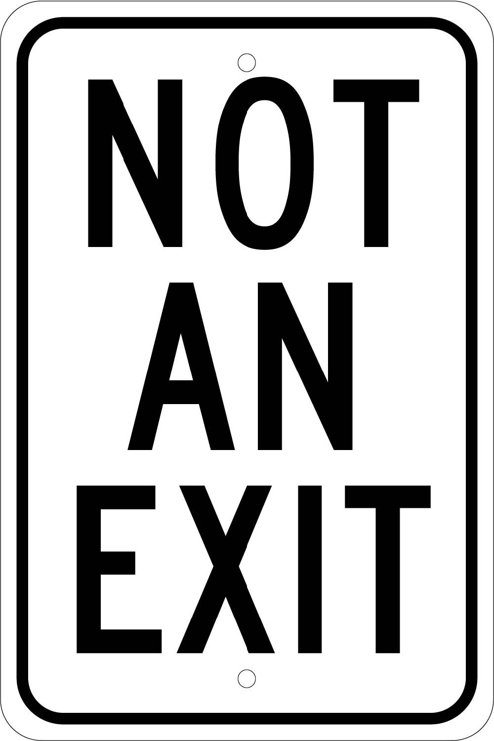 Not An Exit Sign-eSafety Supplies, Inc