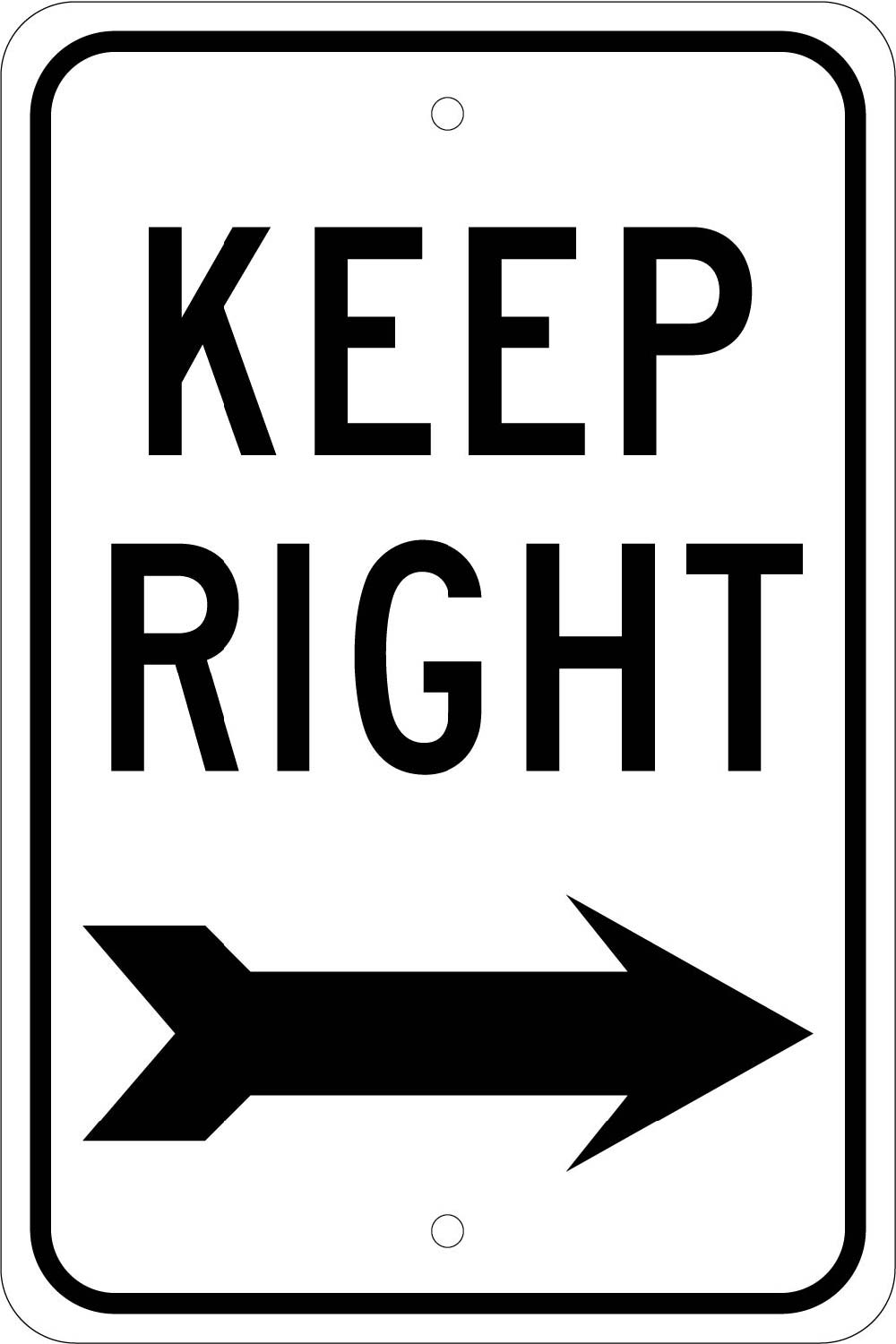 Keep Right Sign-eSafety Supplies, Inc