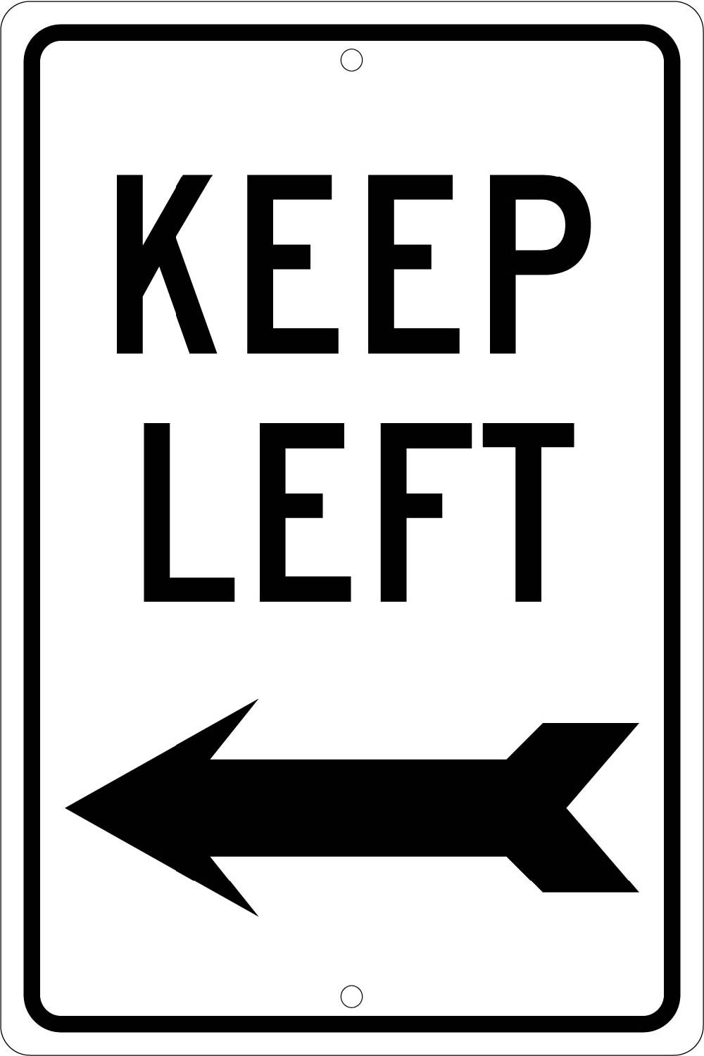 Keep Left Sign-eSafety Supplies, Inc