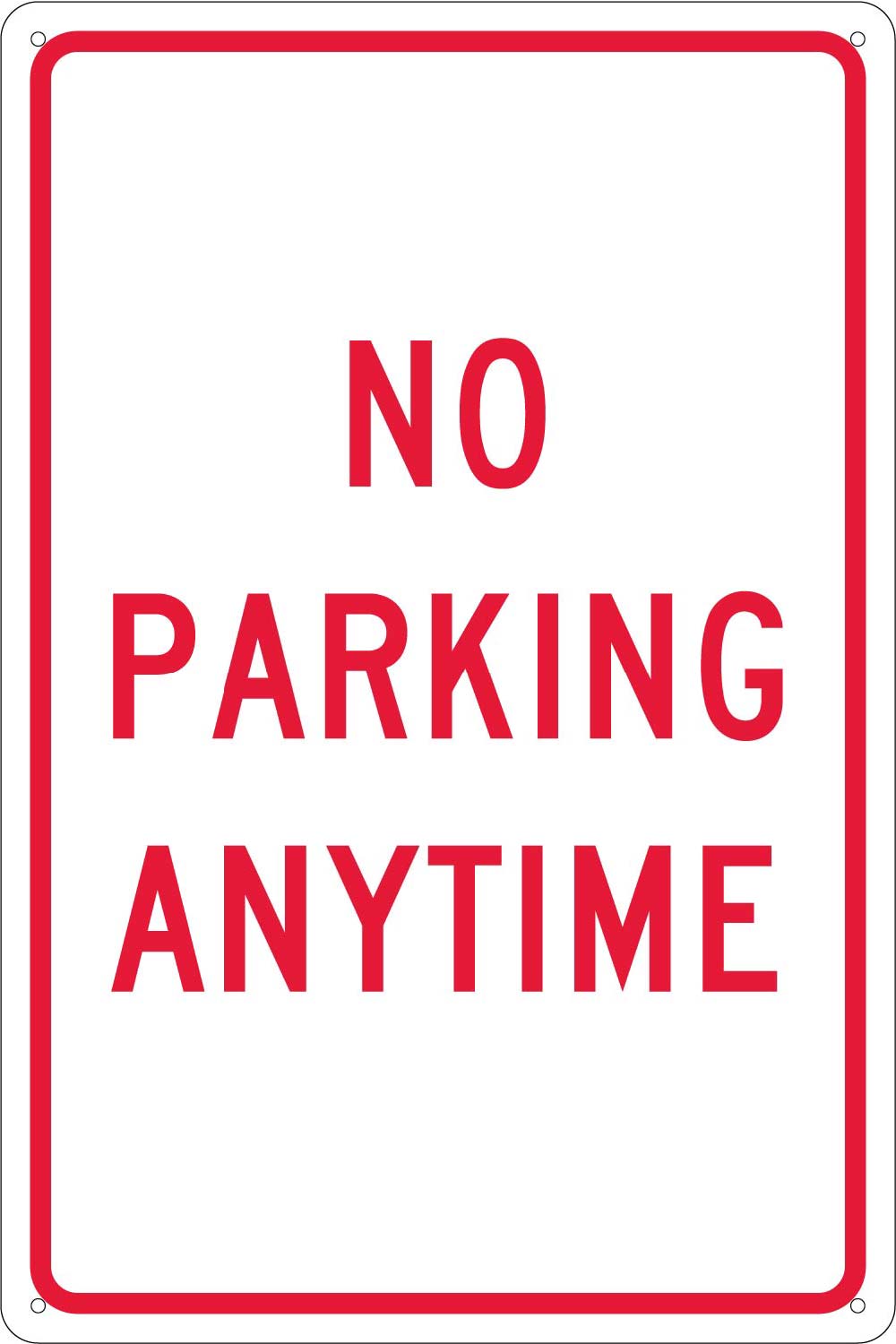 No Parking Anytime Sign-eSafety Supplies, Inc