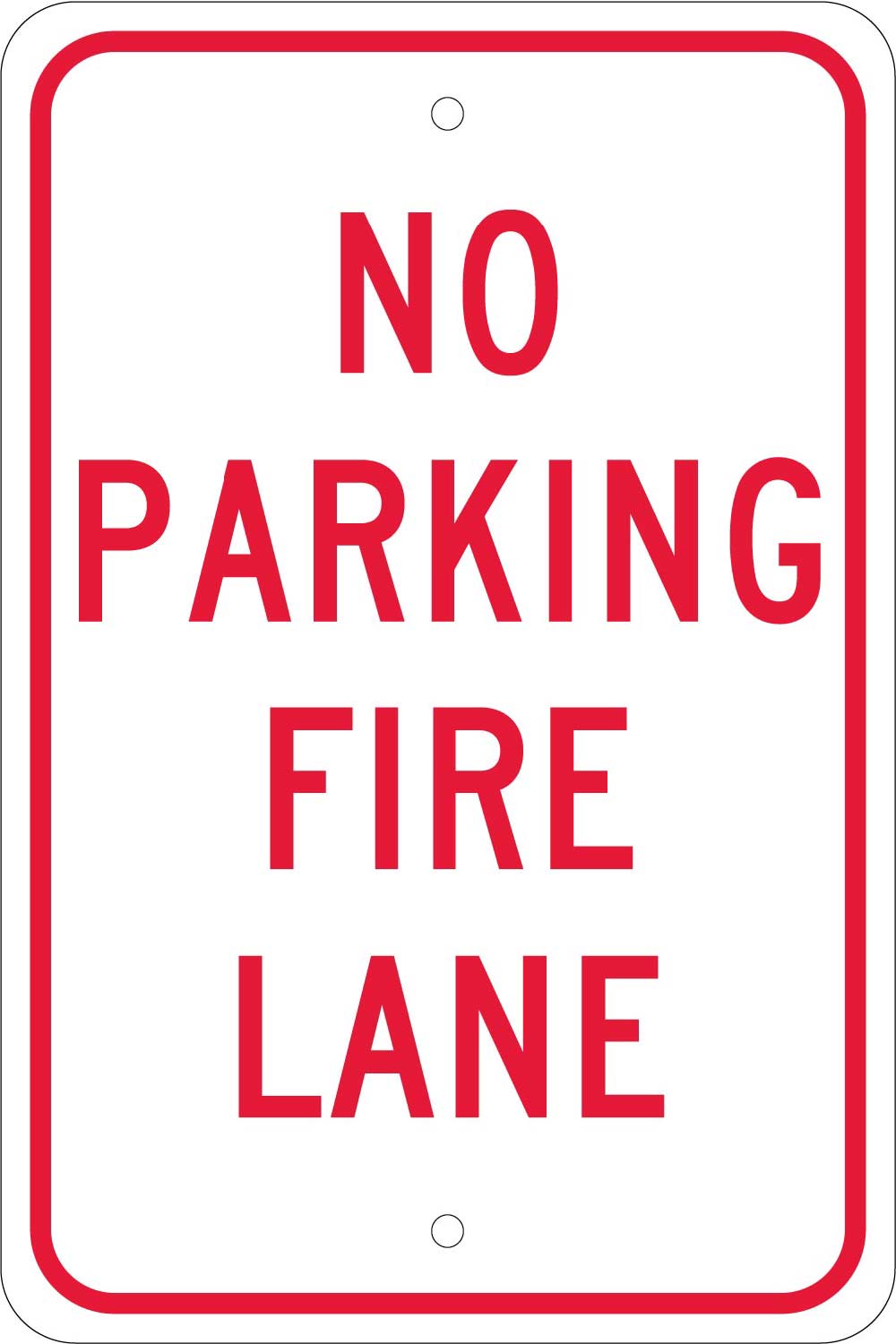 No Parking Fire Lane Sign-eSafety Supplies, Inc