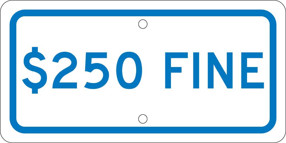 Van Accessible $250 Fine Ada Sign-eSafety Supplies, Inc