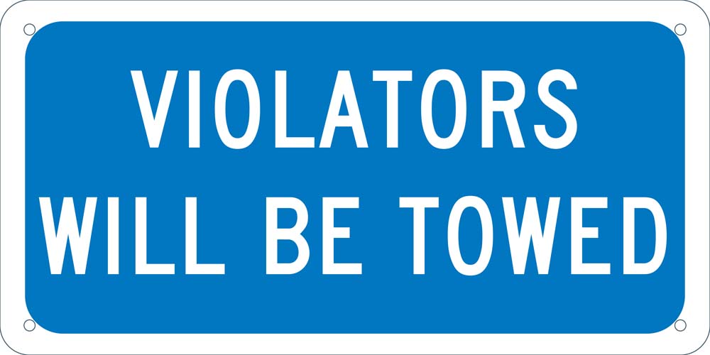 Violators Will Be Towed Ada Plaque-eSafety Supplies, Inc