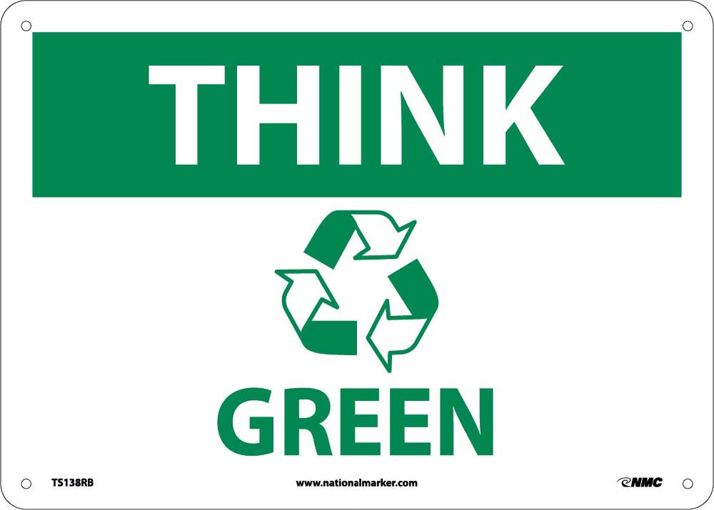 Think Green Sign-eSafety Supplies, Inc
