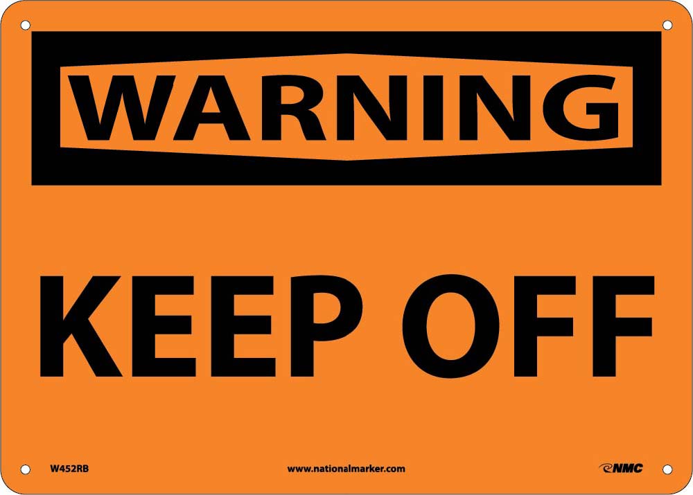 Warning Keep Off Sign-eSafety Supplies, Inc