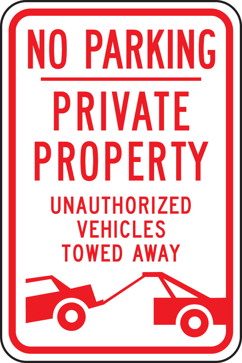 18" X 12" Red And White Engineer Grade Reflective Aluminum Traffic Signs "NO PARKING PRIVATE PROPERTY"