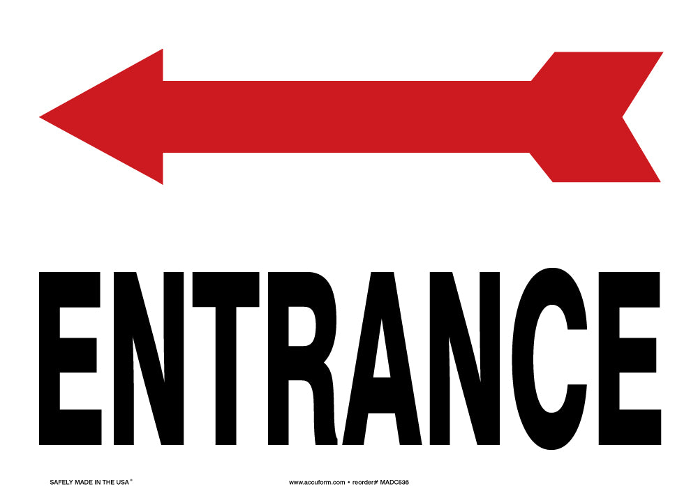 10" X 14" Red, Black And White Aluminum Safety Signs "ENTRANCE"
