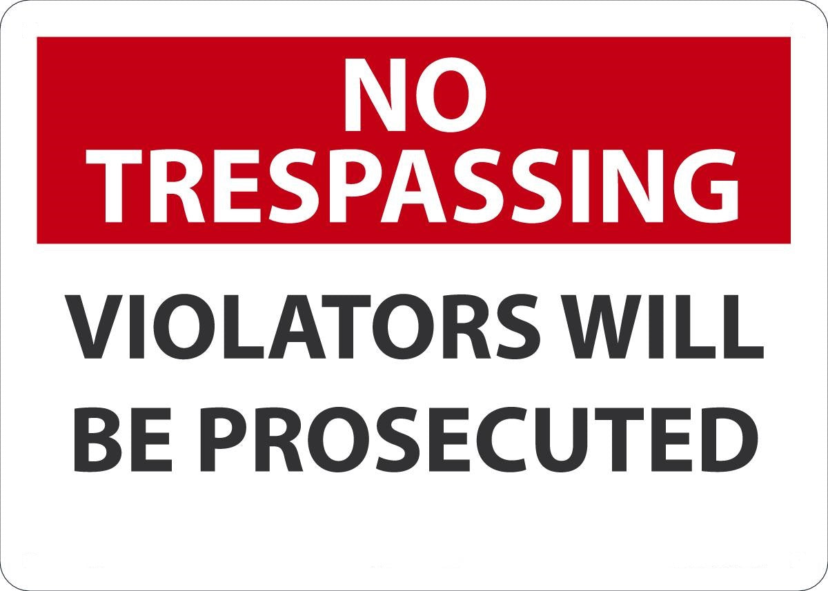 10" X 14" Red, Black And White Plastic Safety Signs "NO TRESPASSING VIOLATORS WILL BE PROSECUTED"