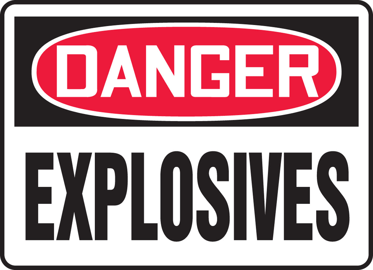 7" X 10" Red, Black And White Adhesive Dura-Poly Safety Signs "DANGER EXPLOSIVES"