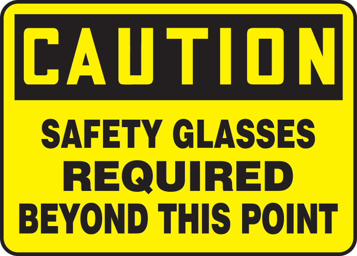 7" X 10" Black And Yellow Adhesive Poly Safety Signs "CAUTION SAFETY GLASSES REQUIRED BEYOND THIS POINT"