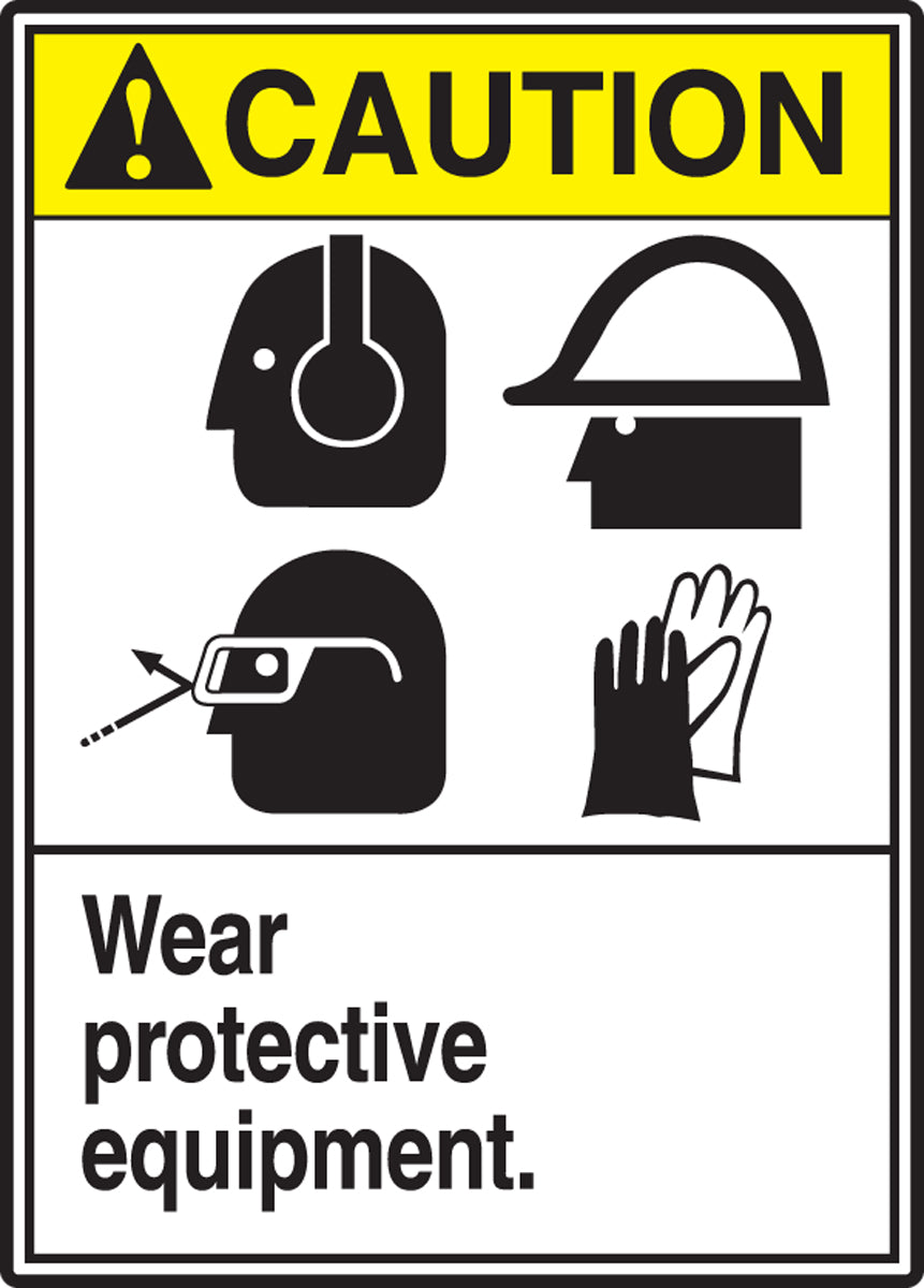 14" X 10" Yellow, Black And White Plastic Safety Signs "CAUTION WEAR PROTECTIVE EQUIPMENT"