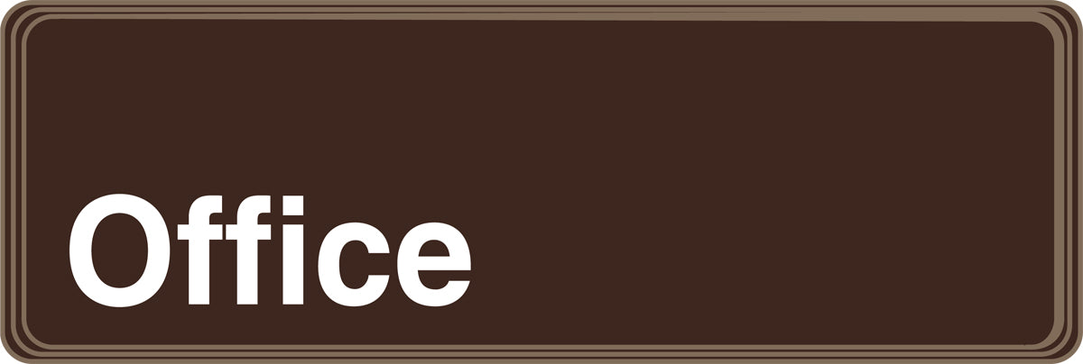3" X 9" White And Brown Deco-Shield™ DECO-SHIELD™ Specialty Signs "OFFICE"