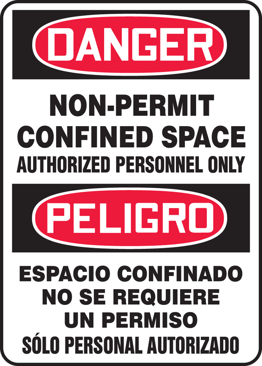 14" X 10" Red, Black And White Adhesive Poly Spanish/English Bilingual Safety Signs "DANGER NON-PERMIT CONFINED SPACE AUTHORIZED PERSONNEL ONLY PELIGRO ESPACIO CONFINADO NO SE REQUIERE UN PERMISO SOLO PERSONAL AUTORIZADO"