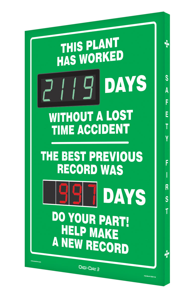 28" X 20" X 2" White And Green Aluminum DIGI-DAY® Safety Scoreboard "THIS PLANT HAS WORKED ____ DAYS WITHOUT A LOST TIME ACCIDENT THE BEST PREVIOUS RECORD WAS ____ DAYS DO YOUR PART HELP MAKE A NEW RECORD"