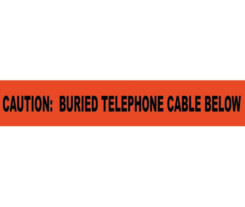 Caution Buried Telephone Cable Below Informer Non-Detectable Warning Tape - Roll-eSafety Supplies, Inc