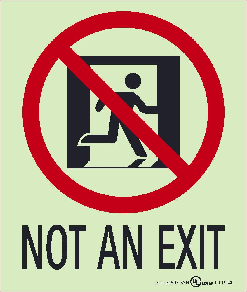 Not An Exit Sign-eSafety Supplies, Inc