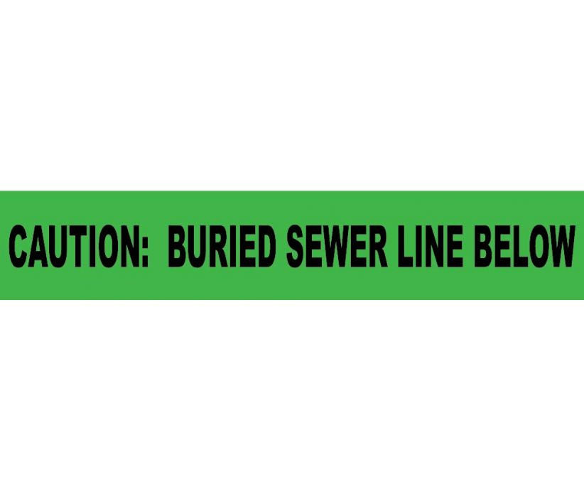 Caution Buried Sewer Line Below Informer Non-Detectable Warning Tape - Roll-eSafety Supplies, Inc
