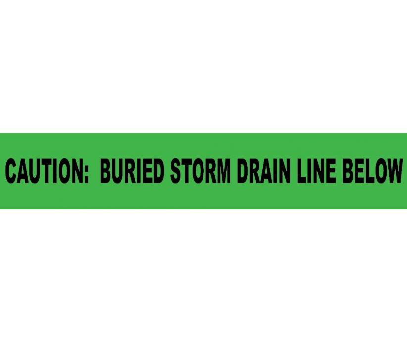 Caution Buried Storm Drain Below Informer Non-Detectable Warning Tape - Roll-eSafety Supplies, Inc