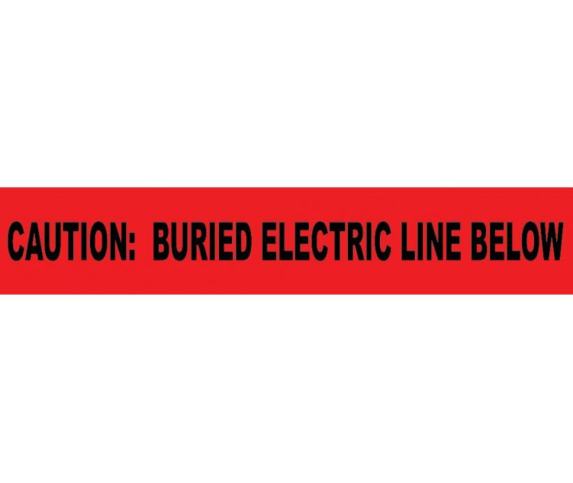 Caution Buried Electric Line Below Informer Non-Detectable Warning Tape - Roll-eSafety Supplies, Inc