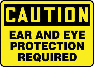 Accuform Signs 10" X 14" Black And Yellow 0.055" Plastic PPE Sign "CAUTION EAR AND EYE PROTECTION REQUIRED" With 3/16" Mounting Hole And Round Corner-eSafety Supplies, Inc