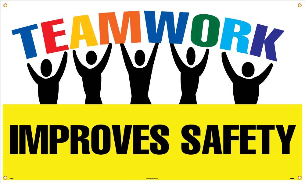 Teamwork Improves Safety Banner-eSafety Supplies, Inc